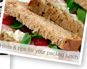 Hints & tips for your packed lunch