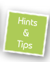 Hints & Tips